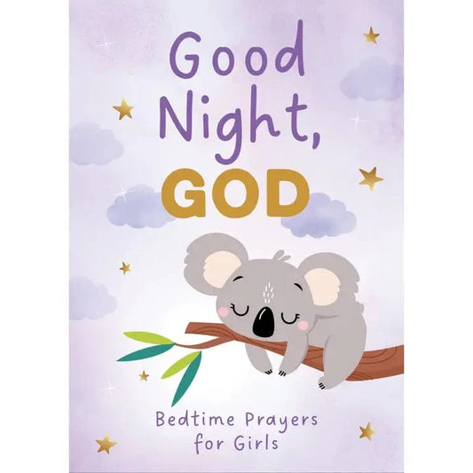 Good Night, God (Girls) : Bedtime Prayers For Girls Barbour Publishing Books Lil Tulips