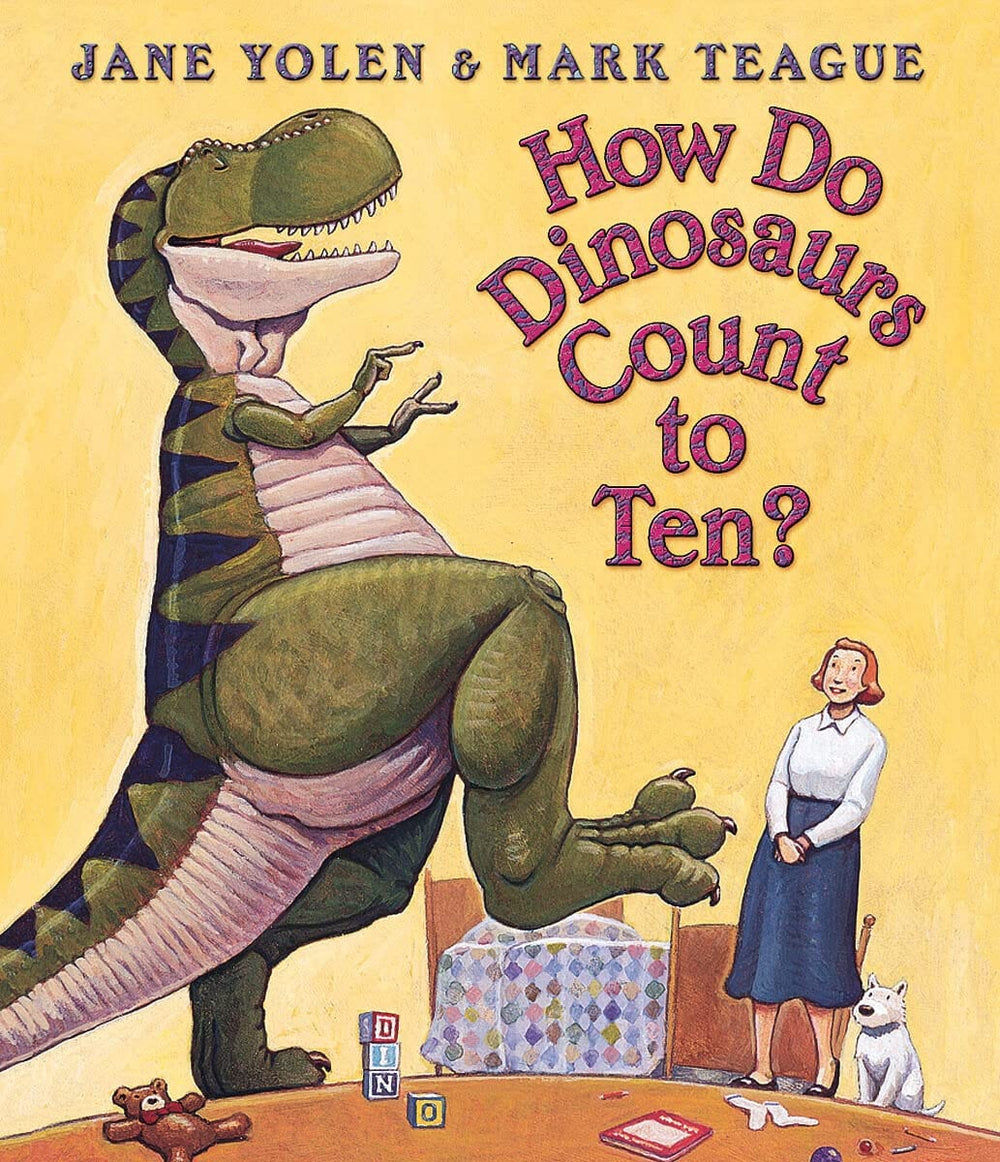 How Do Dinosaurs Count to Ten? Scholastic Lil Tulips