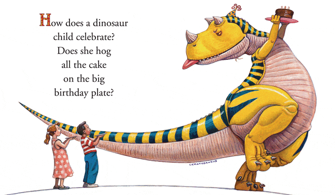 How Do Dinosaurs Say Happy Birthday? Scholastic Lil Tulips