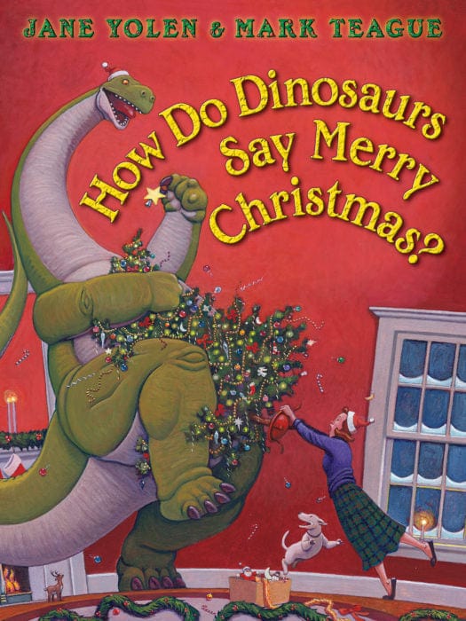 How Do Dinosaurs Say Merry Christmas? Hardcover Scholastic Lil Tulips