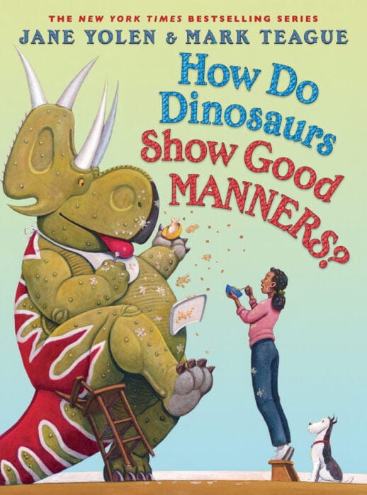 How Do Dinosaurs Show Good Manners? Scholastic Lil Tulips