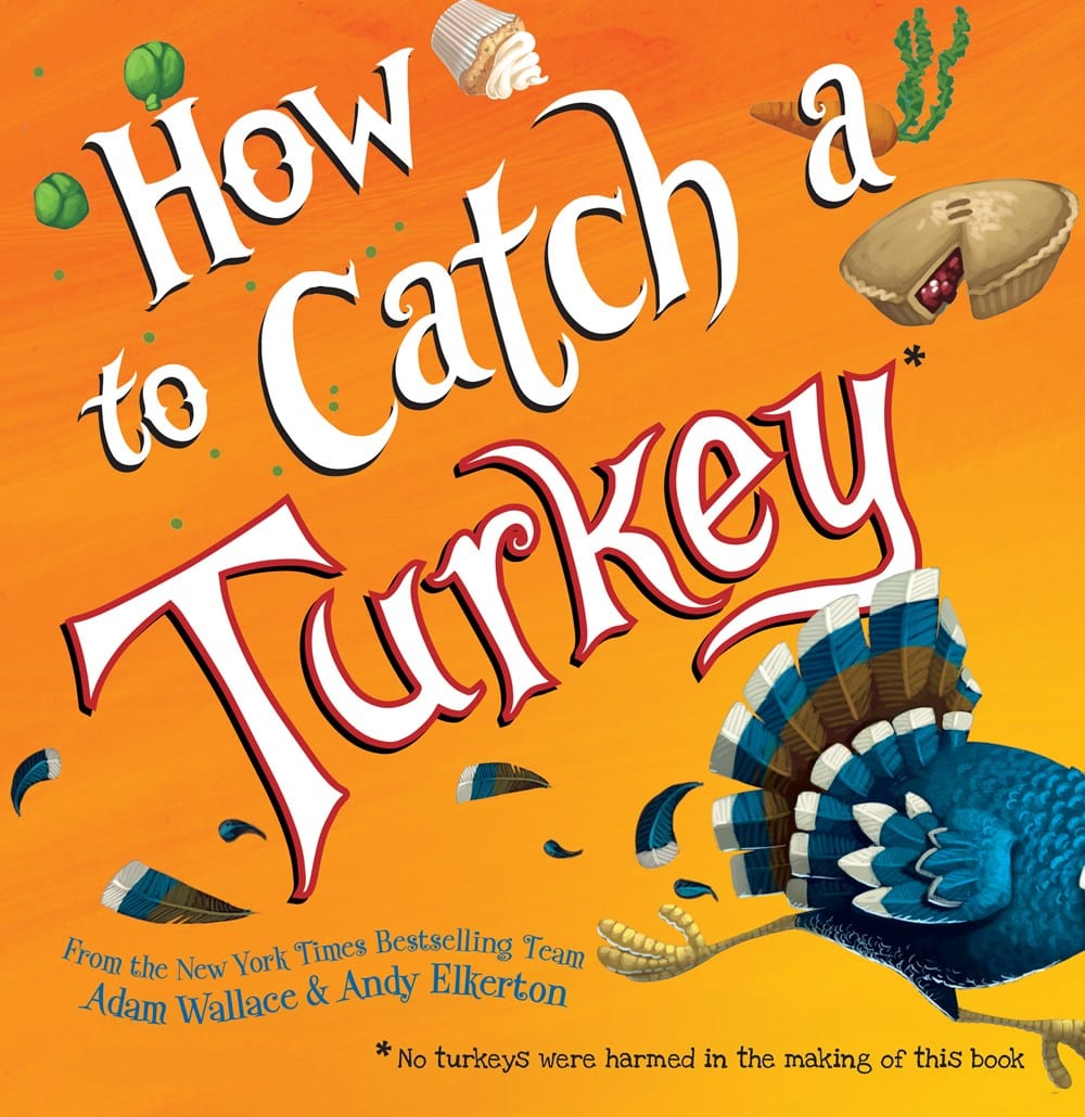 How to Catch a Turkey SourceBooks Lil Tulips