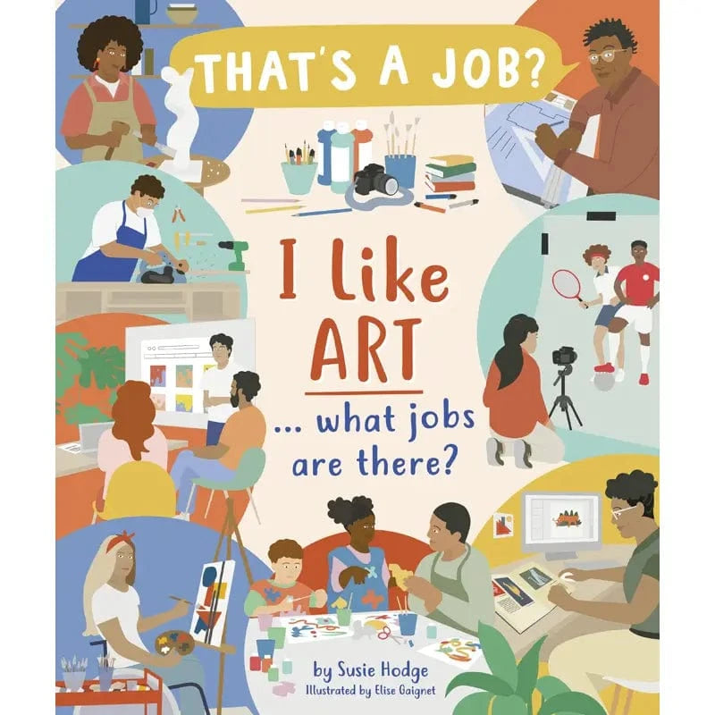 I Like Art... What Jobs Are There? EDC Publishing Lil Tulips