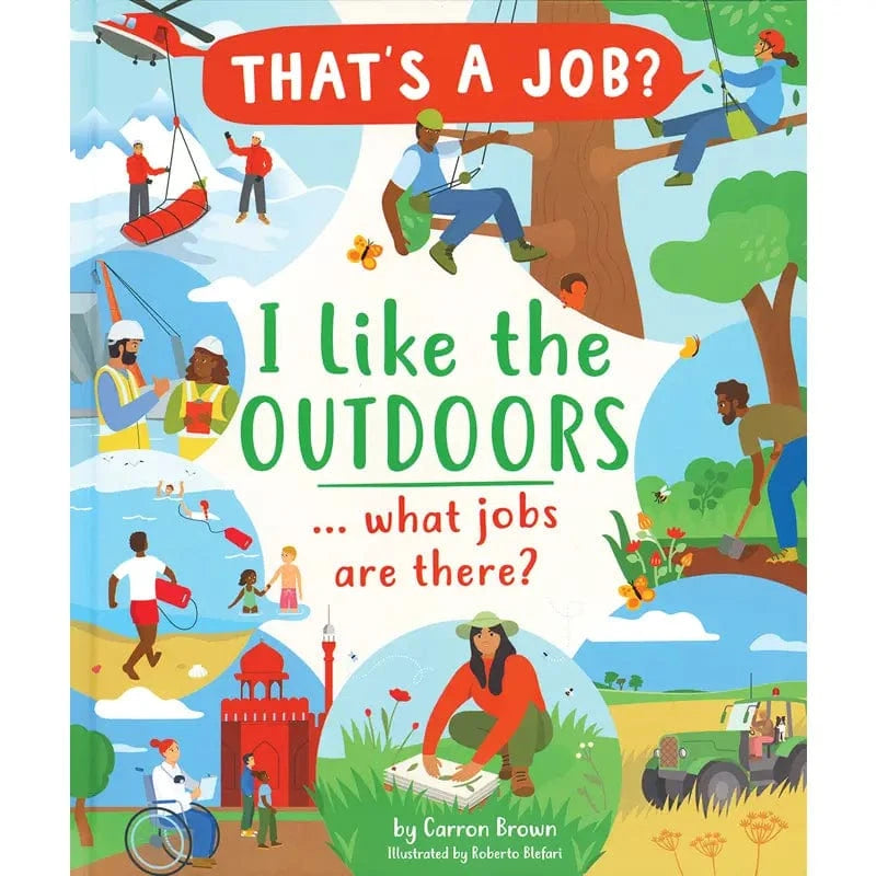 I Like the Outdoors... What Jobs Are There? EDC Publishing Lil Tulips