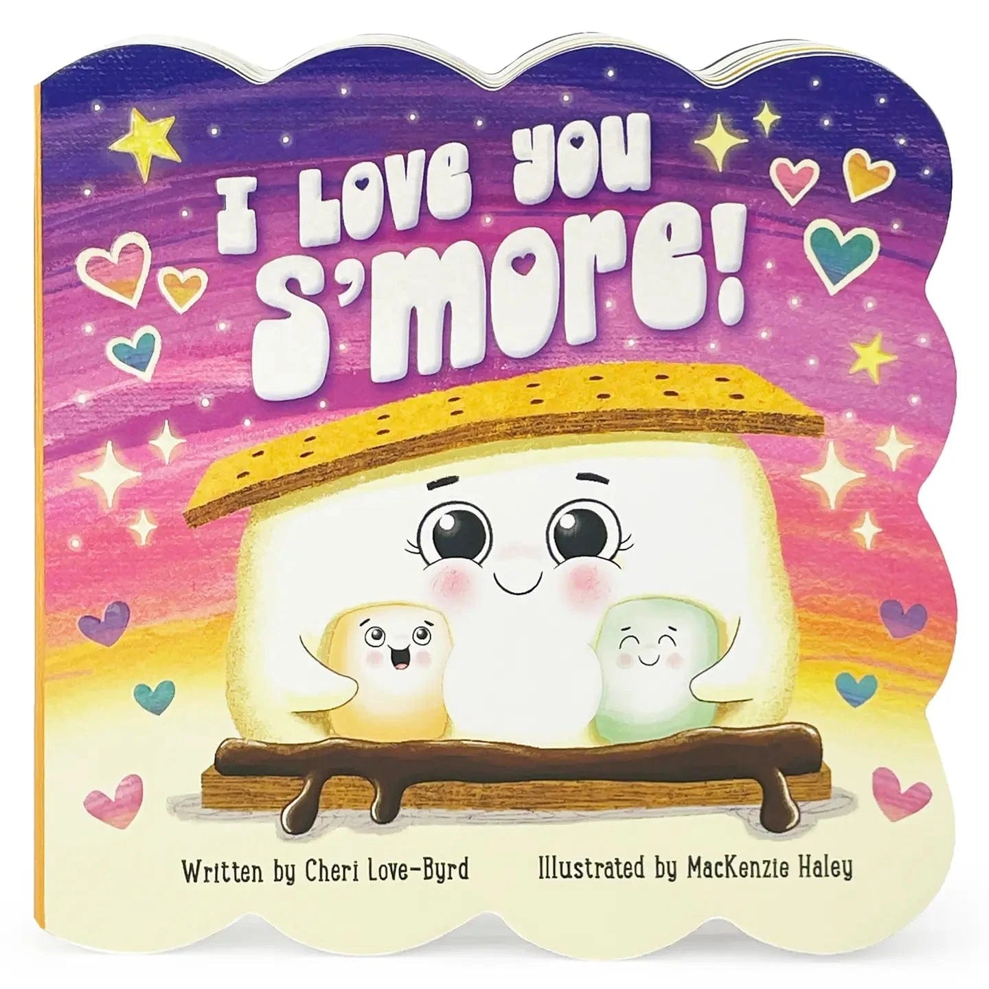 I Love You S'more Board Book Cottage Door Press Books Lil Tulips