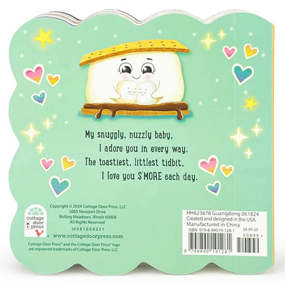 I Love You S'more Board Book Cottage Door Press Books Lil Tulips