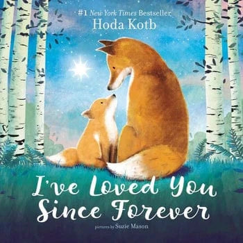 I've Loved You Since Forever Board Book Harper Collins Childrens Lil Tulips