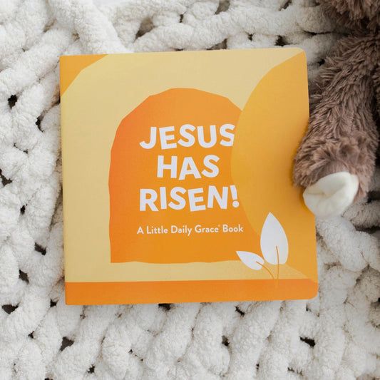 Jesus Has Risen - Board Book The Daily Grace Co Lil Tulips