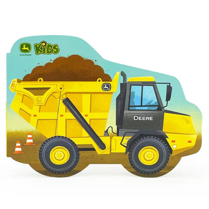 John Deere Kids How Dump Trucks Work Shaped Board Book Cottage Door Press Lil Tulips