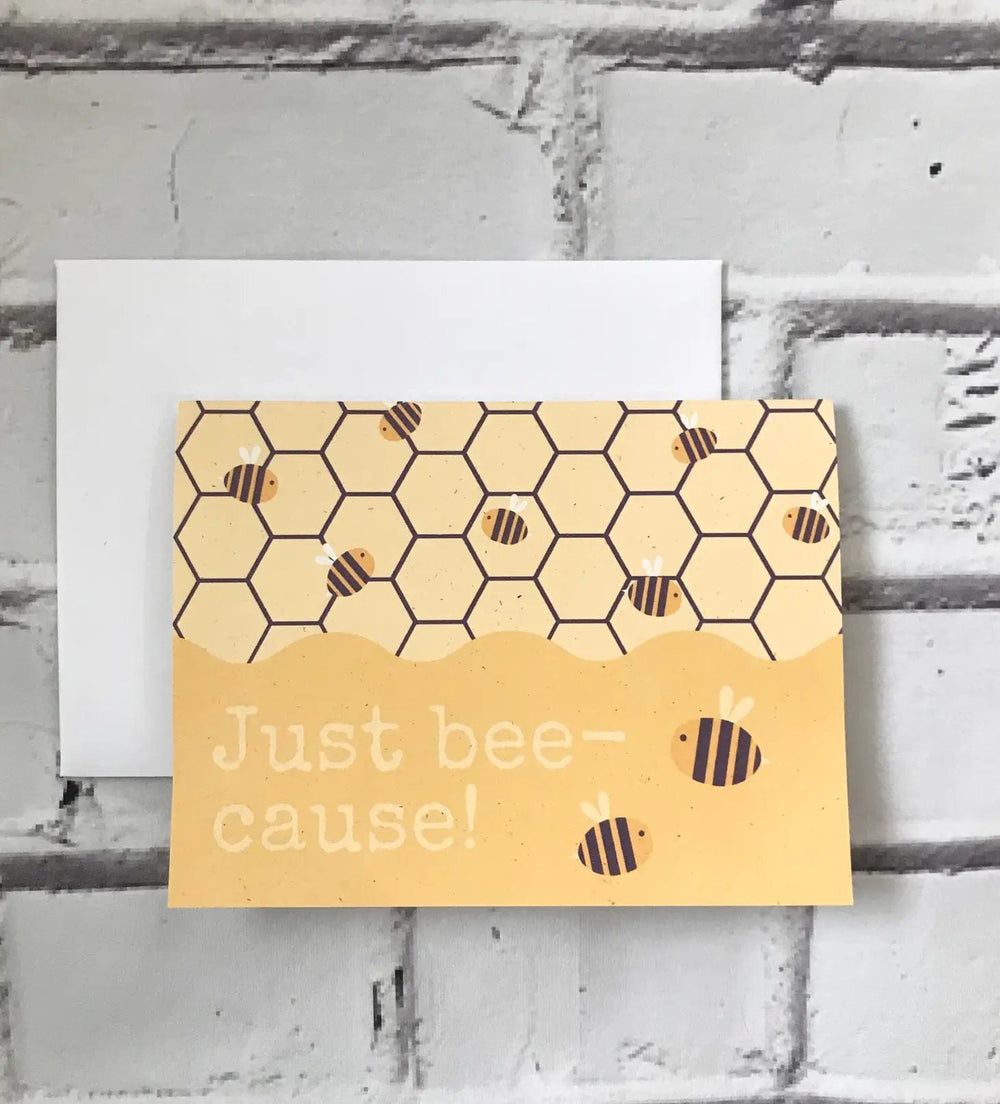 Just Because Card | "Bee-Cause" Notably Paper Company Lil Tulips