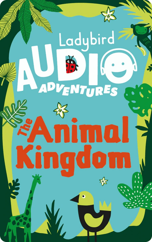Ladybird Audio Adventures: Animal Kingdom - Audiobook Card Yoto Lil Tulips