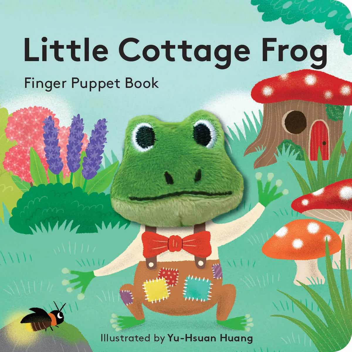 Little Cottage Frog: Finger Puppet Book Chronicle Books Lil Tulips