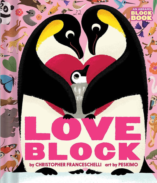 Loveblock (An Abrams Block Book) Abrams Lil Tulips