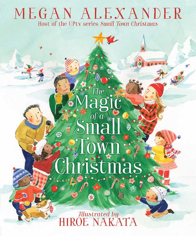 Magic of A Small Town Christmas Simon & Schuster Lil Tulips