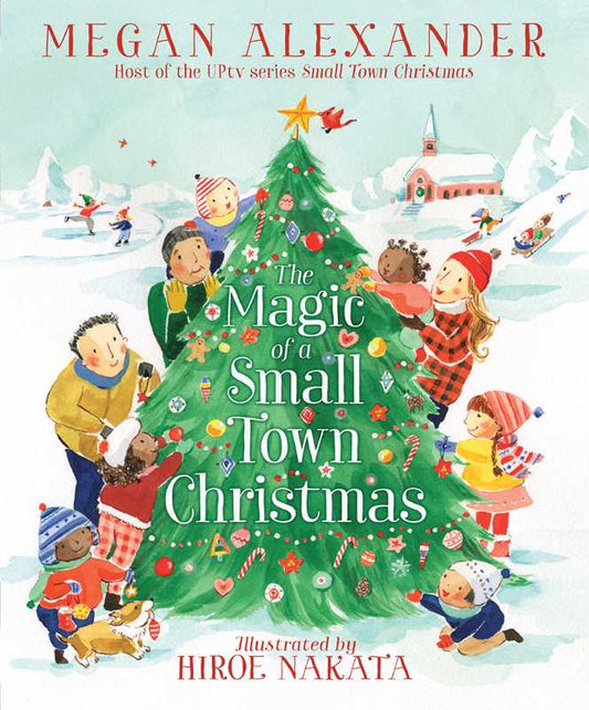 Magic of A Small Town Christmas Simon & Schuster Lil Tulips