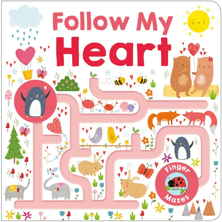 Maze Book: Follow My Heart Macmillan Publishers Lil Tulips