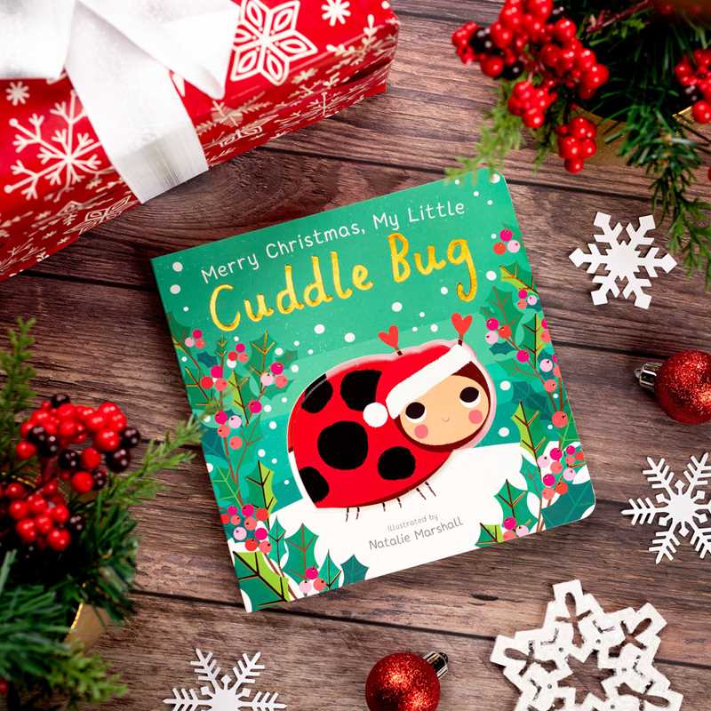 Merry Christmas, My Little Cuddle Bug Simon & Schuster Lil Tulips