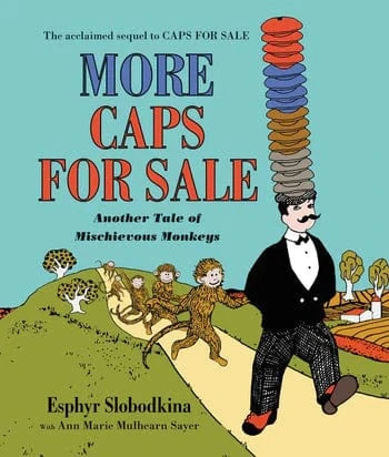 More Caps for Sale: Another Tale of Mischievous Monkeys - Board Book Harper Collins Childrens Lil Tulips