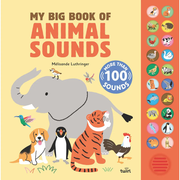 My Big Book of Animal Sounds Chronicle Books Lil Tulips