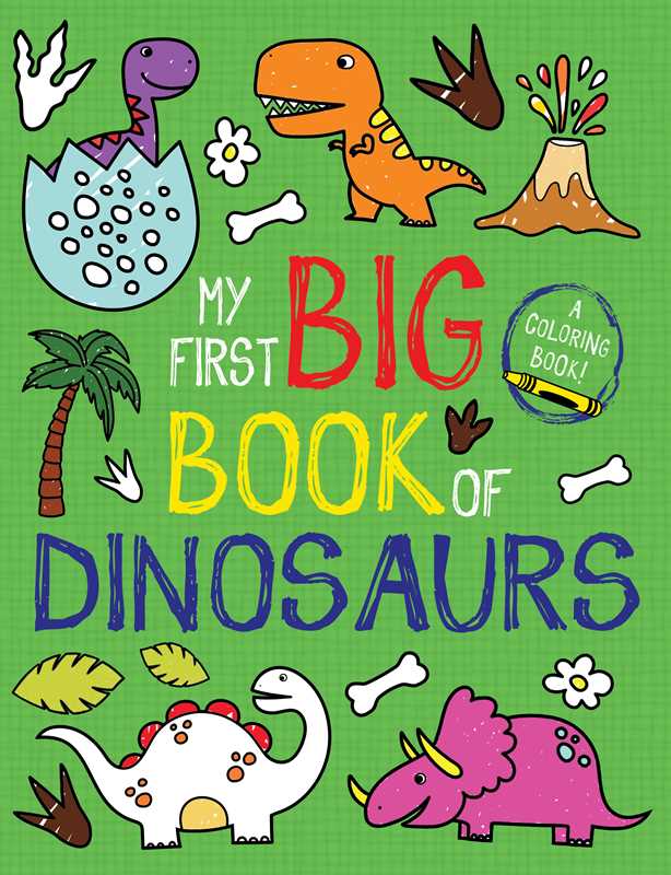 My First Big Book of Dinosaurs Coloring Book Simon & Schuster Lil Tulips