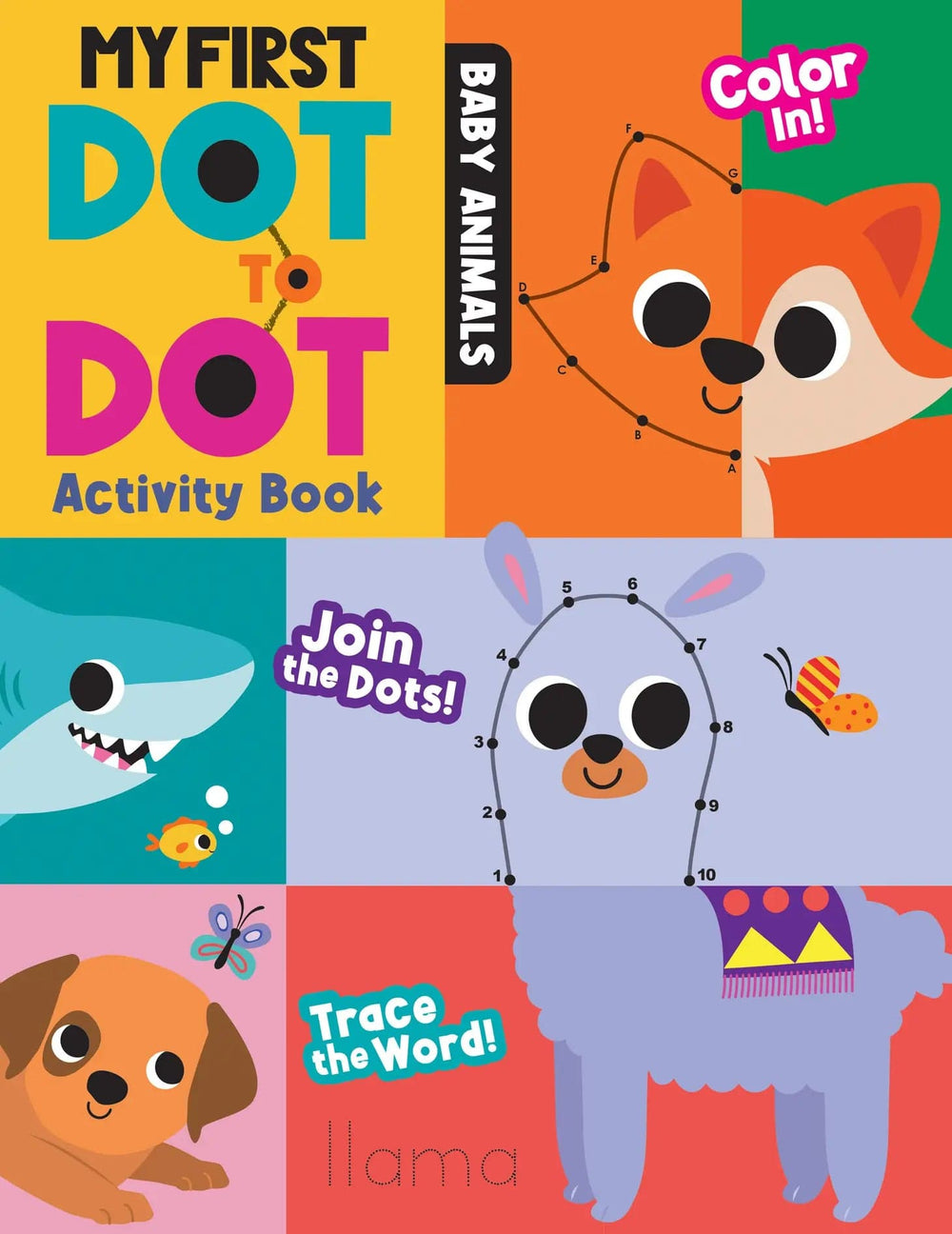 My First Dot To Dot Activity Book: Baby Animals SourceBooks Lil Tulips