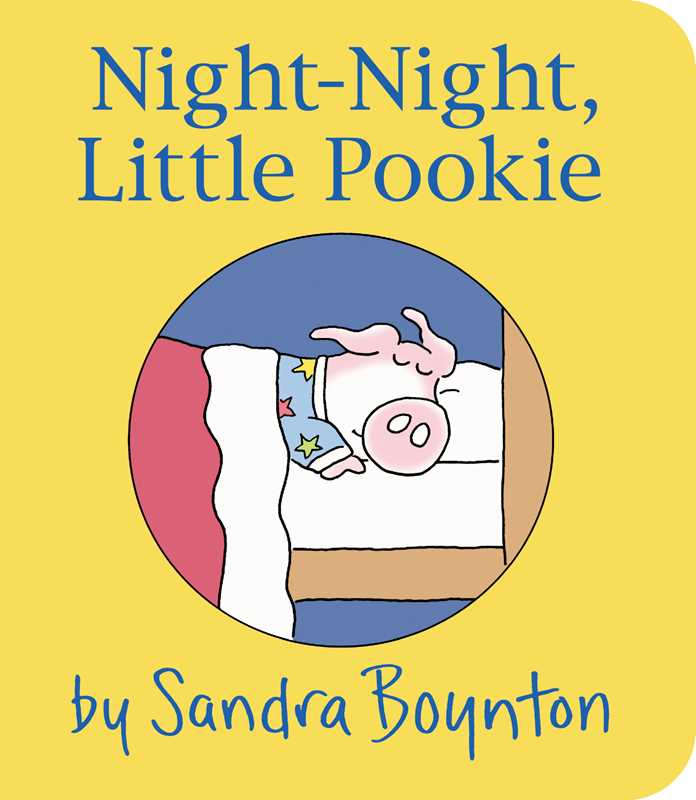 Night-Night, Little Pookie - Board Book Sandra Boynton Books Lil Tulips