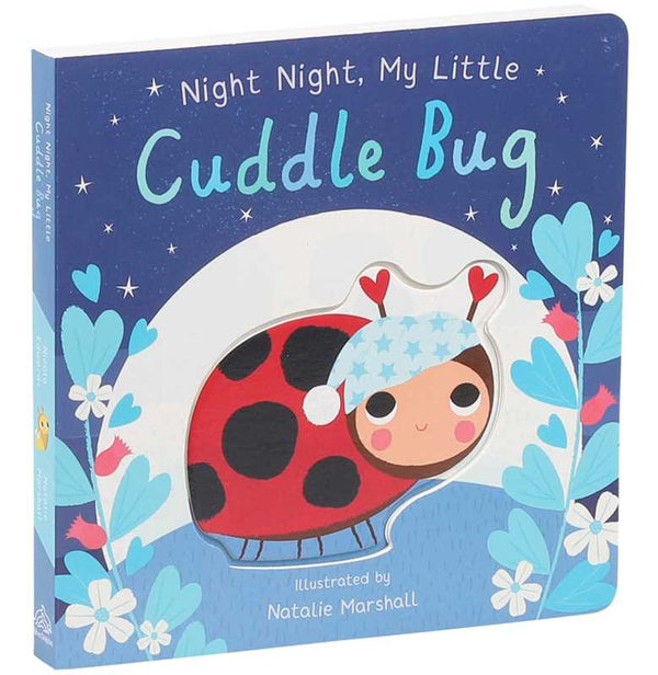 Night Night, My Little Cuddle Bug By Simon & Schuster Lil Tulips