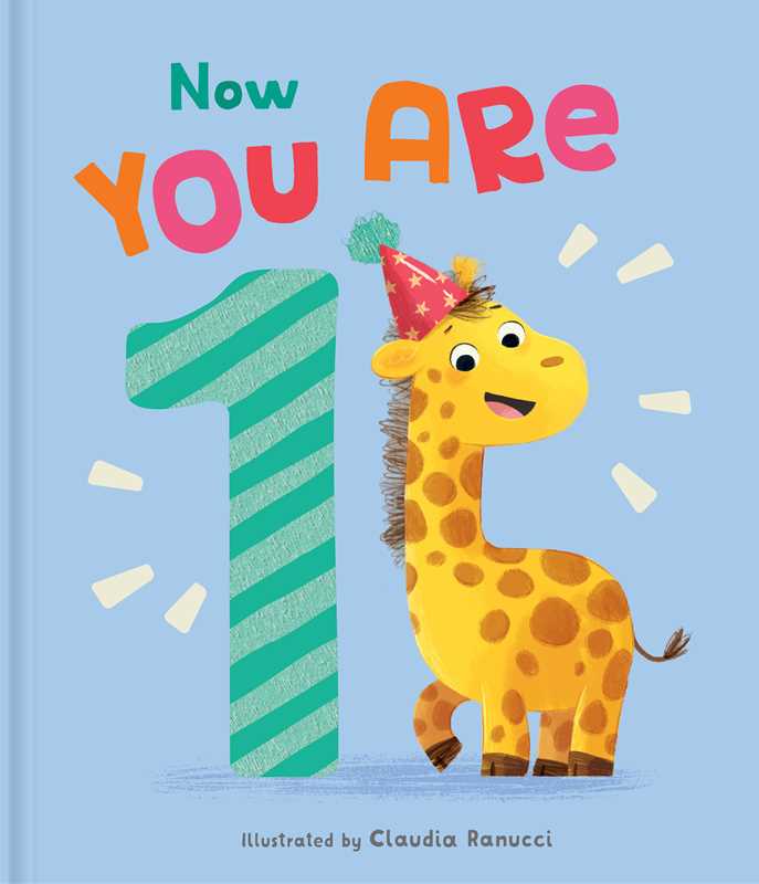 Now You Are 1 - Hardcover Simon & Schuster Lil Tulips