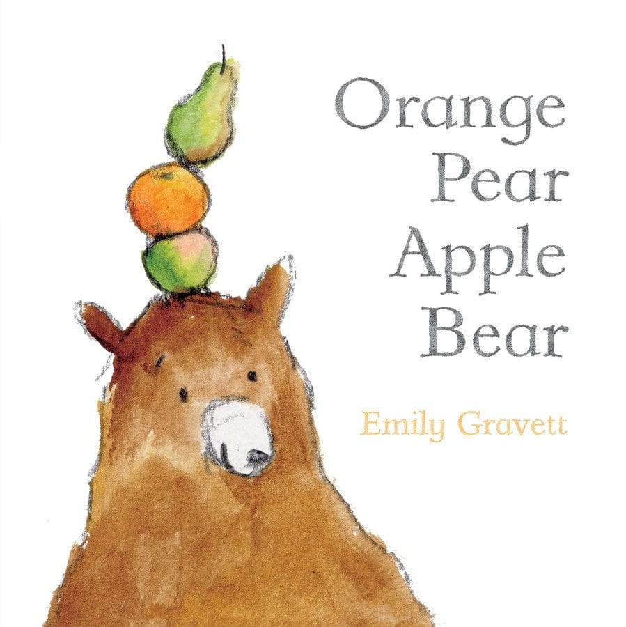 Orange Pear Apple Bear Simon & Schuster Books Lil Tulips