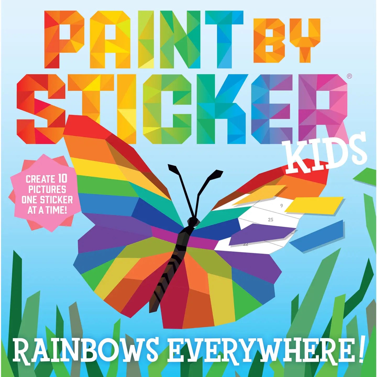 Paint by Sticker Kids: Rainbows Everywhere! Paint by Sticker Lil Tulips