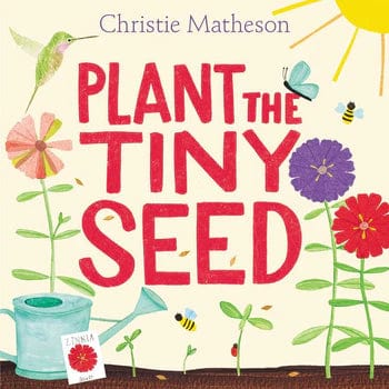 Plant the Tiny Seed Harper Collins Childrens Lil Tulips