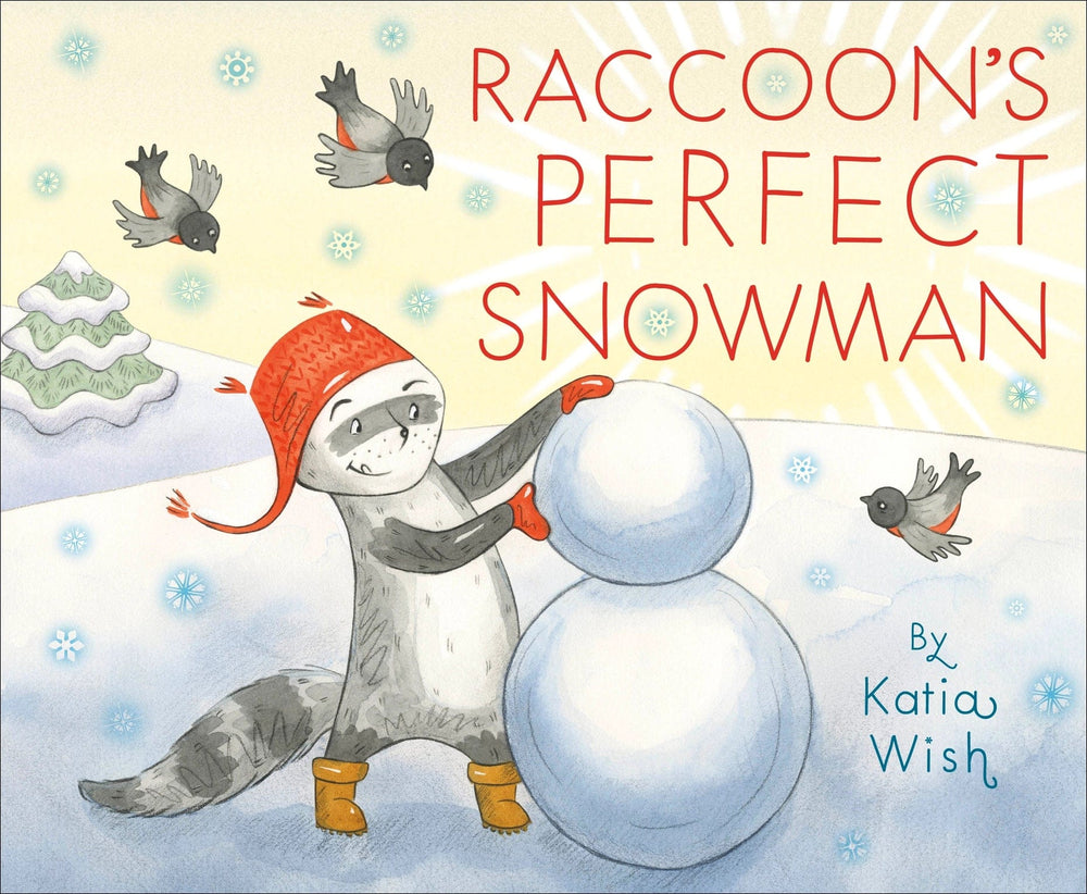 Raccoon's Perfect Snowman Sleeping Bear Press Books Lil Tulips