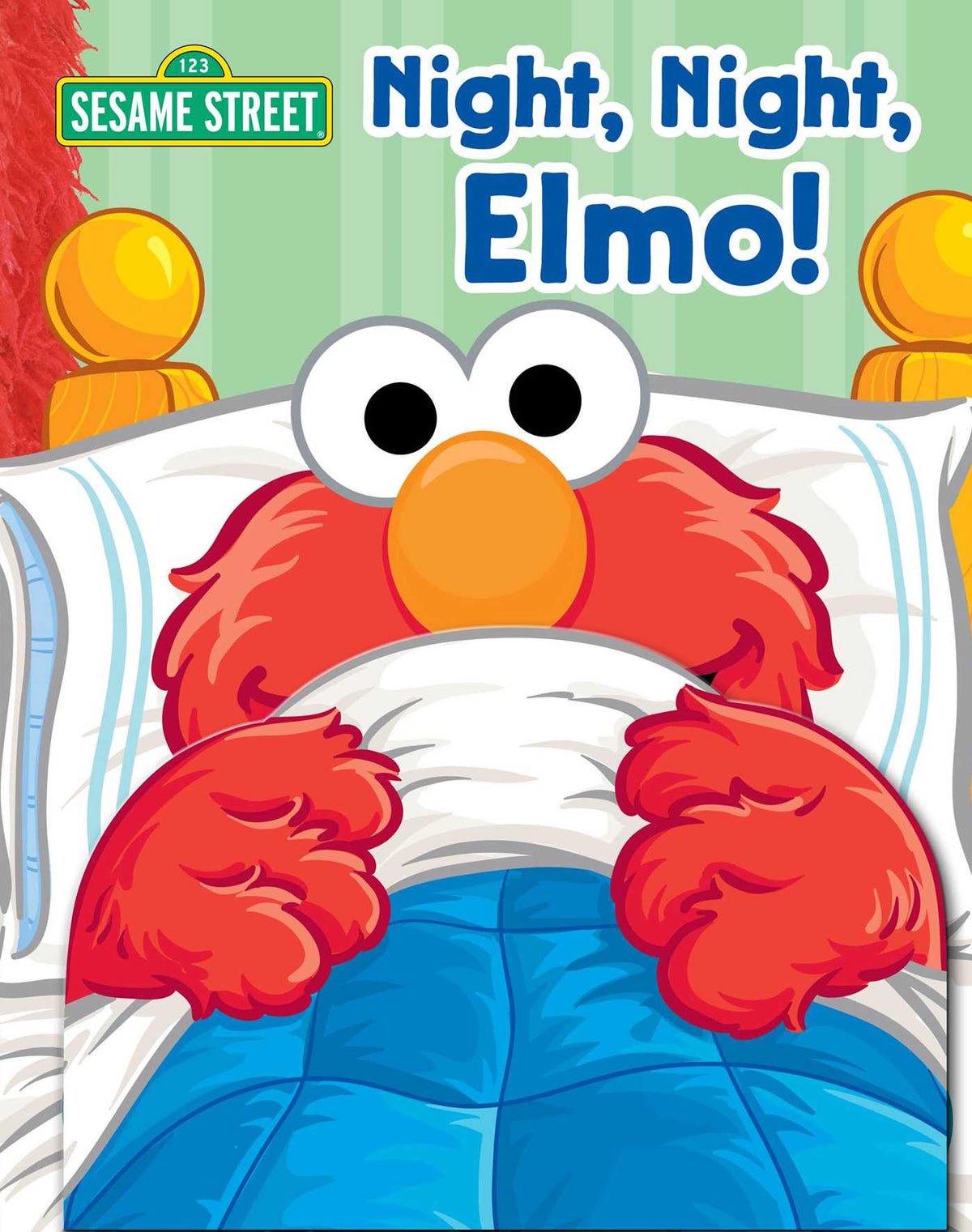 Cover of Sesame Street: Night, Night, Elmo!