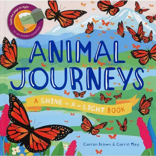Shine-A-Light: Animal Journeys EDC Publishing Lil Tulips