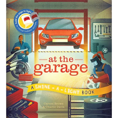 Shine-A-Light: At the Garage EDC Publishing Lil Tulips