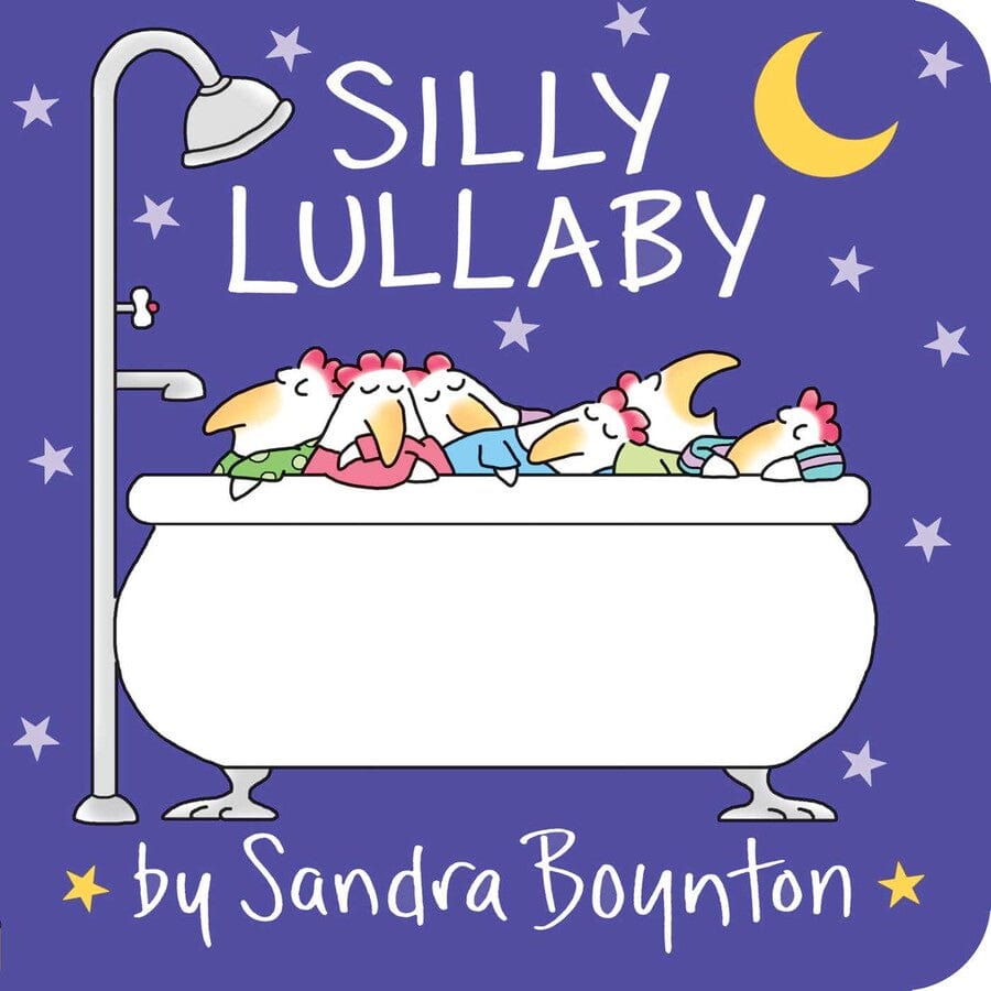 Silly Lullaby - Board Book Sandra Boynton Books Lil Tulips