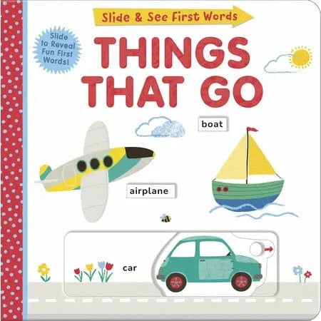 Slide and See Things That Go Penguin Random House Lil Tulips