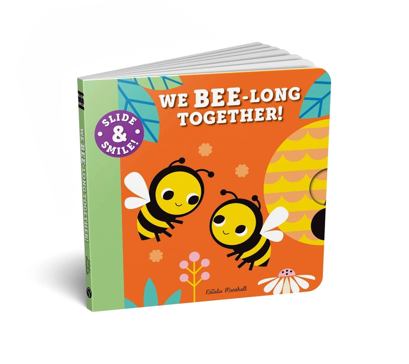 Slide and Smile: We Bee-Long Together! Board Book SourceBooks Books Lil Tulips