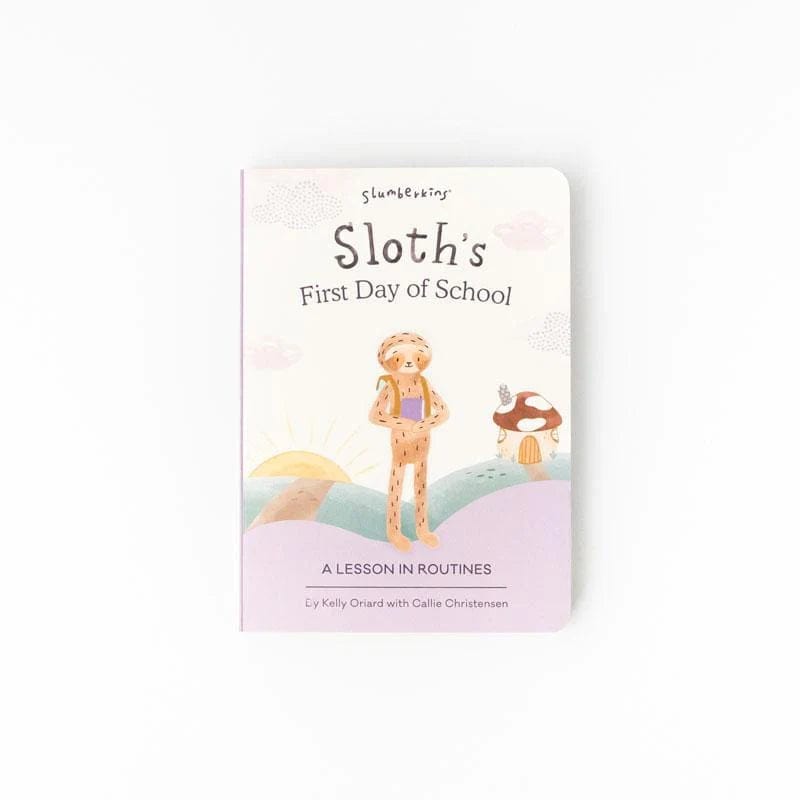 Sloth Goes to School Board Book Slumberkins Lil Tulips