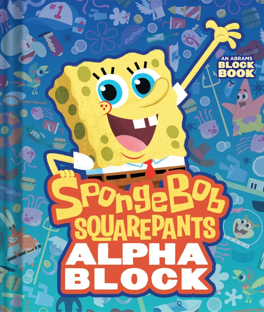 Spongebob Squarepants Alphablock (An Abrams Block Book) Abrams Lil Tulips