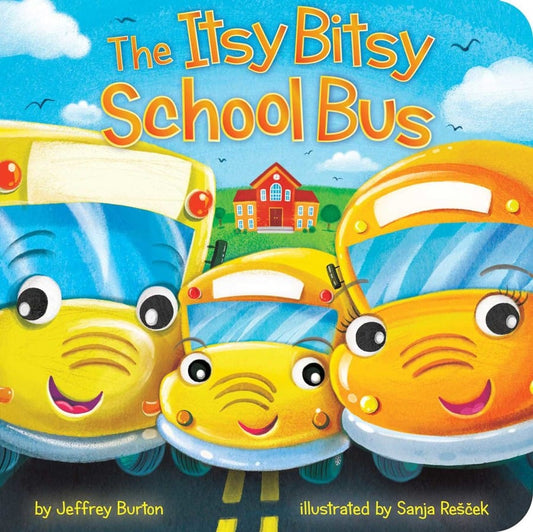The Itsy, Bitsy School Bus Simon & Schuster Books Lil Tulips
