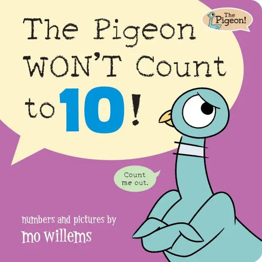 The Pigeon Won’t Count To 10! - Board Book Hachette Lil Tulips
