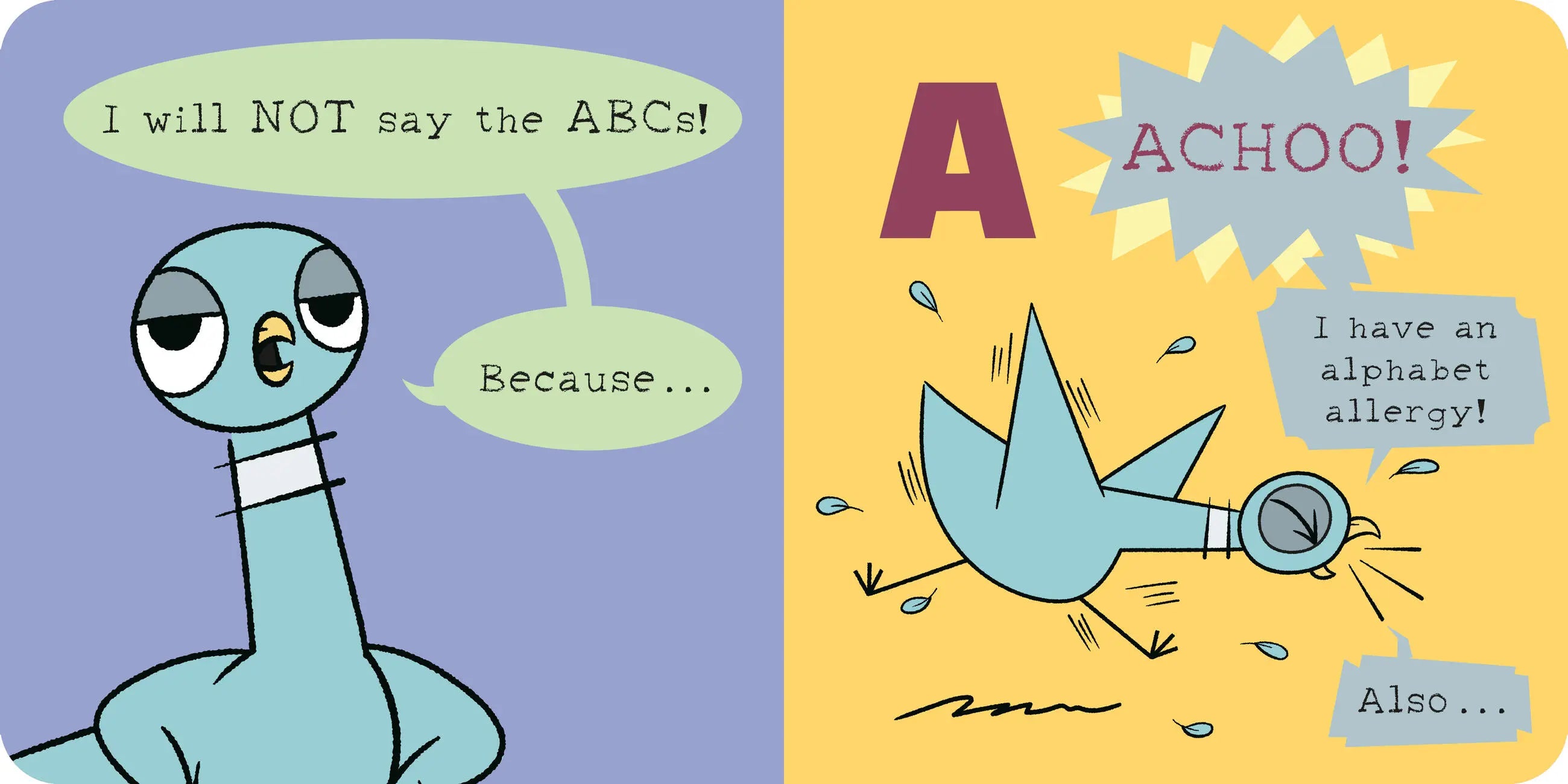The Pigeon Won’t Say the ABCs! - Board Book Hachette Lil Tulips