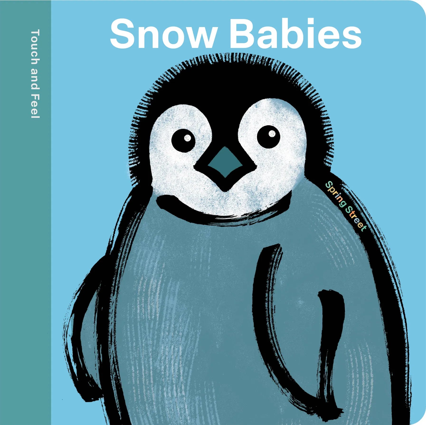 Touch and Feel: Snow Babies Hachette Lil Tulips