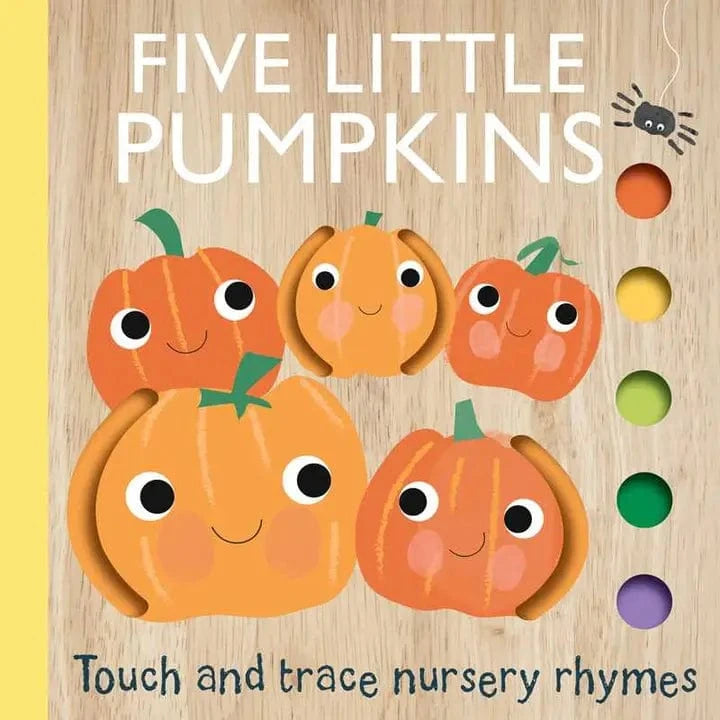 Touch and Trace Nursery Rhymes: Five Little Pumpkins Simon & Schuster Books Lil Tulips