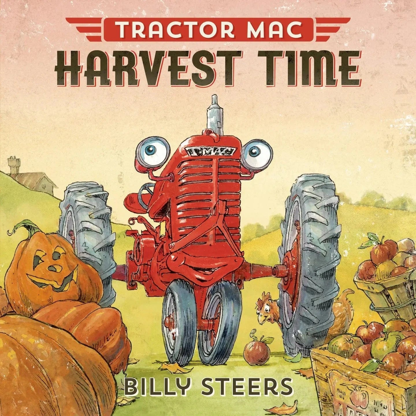 Tractor Mac Harvest Time Macmillan Publishers Lil Tulips