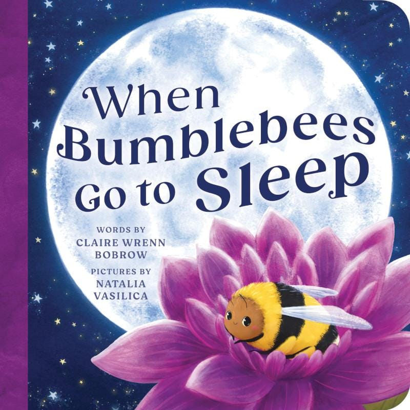 When Bumblebees Go to Sleep SourceBooks Lil Tulips