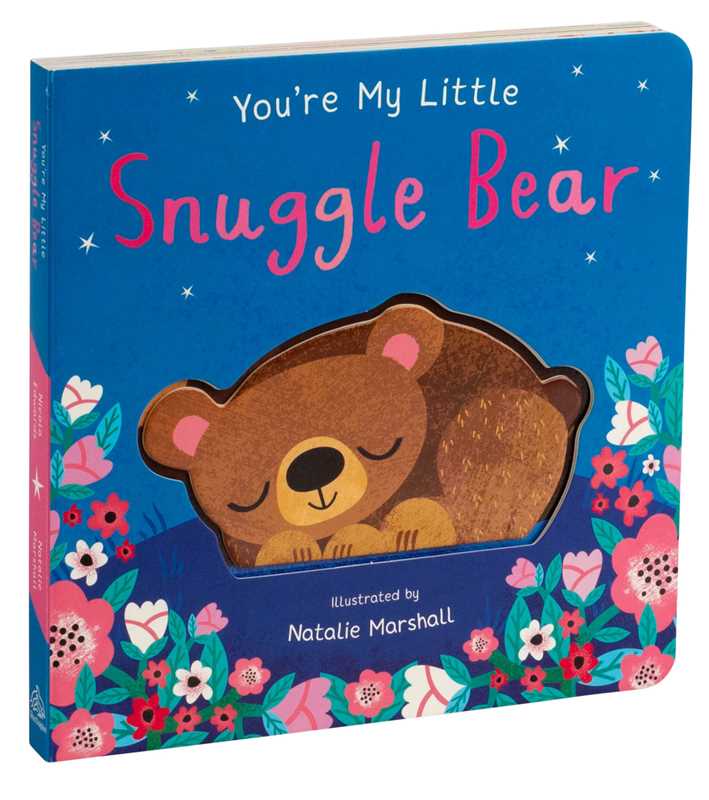 You're My Little Snuggle Bear Simon & Schuster Lil Tulips