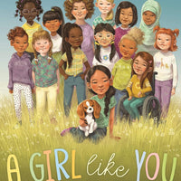 A Girl Like You Sleeping Bear Press Lil Tulips