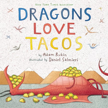 Dragons Love Tacos Penguin Random House Lil Tulips